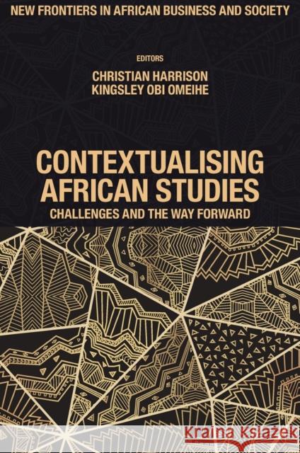 Contextualising African Studies  9781804553398 Emerald Publishing Limited