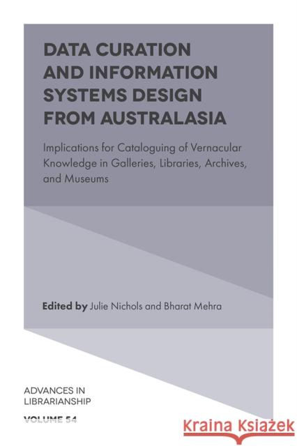 Data Curation and Information Systems Design from Australasia  9781804556153 Emerald Publishing Limited