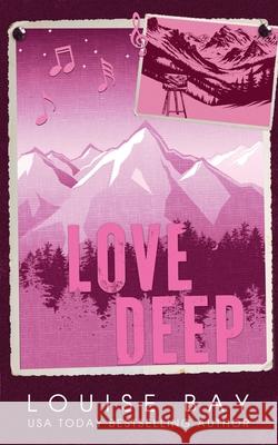 Love Deep Louise Bay 9781804560464 Louise Bay