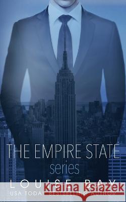 The Empire State Series Louise Bay   9781804569795 Louise Bay