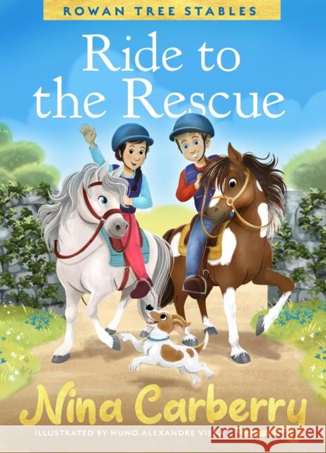 Rowan Tree Stables Ride to the Rescue Nina Carberry Nuno Alexandr 9781804580769