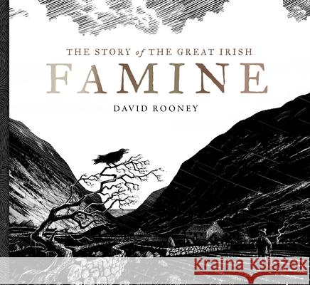 The Story of the Great Irish Famine  9781804581797 Gill