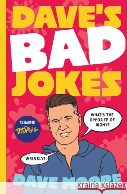 Dave's Bad Jokes Dave Moore 9781804582060 Gill