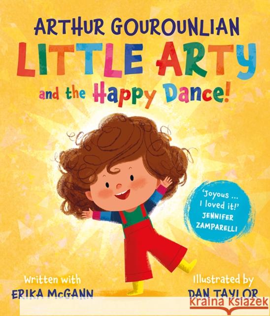 Little Arty and the Happy Dance! Erika McGann 9781804583654