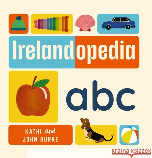 Irelandopedia ABC Kathi Burke 9781804584910 Gill