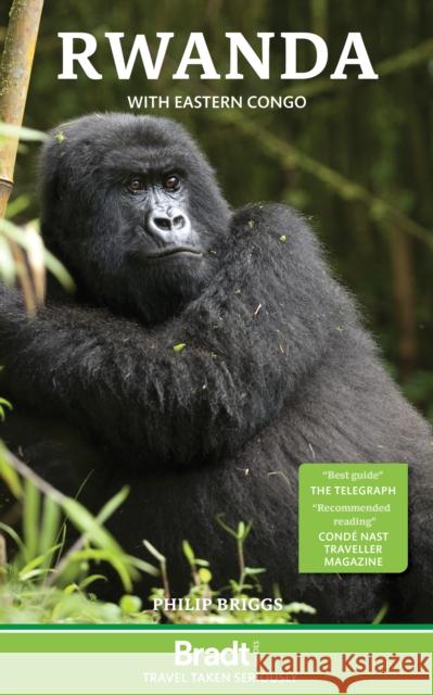 Rwanda: with gorilla tracking in the DRC Janice Booth 9781804690161 Bradt Travel Guides