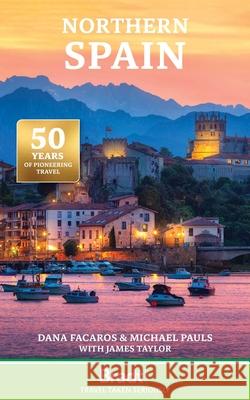 Northern Spain Michael Pauls 9781804692455 Bradt Travel Guides