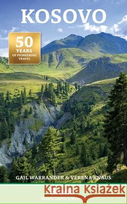 Kosovo Gail Warrander 9781804692462 Bradt Travel Guides