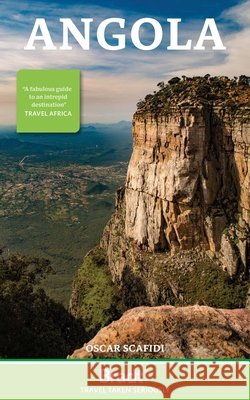Angola Oscar Scafidi 9781804693599 Bradt Travel Guides