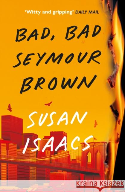 Bad, Bad Seymour Brown Susan Isaacs 9781804710159