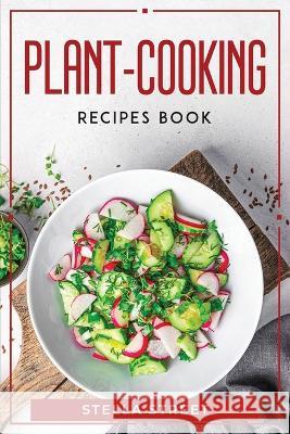 Plant-cooking recipes book Stella Street   9781804770245 Stella Street