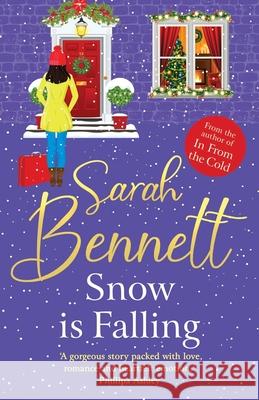 Snow is Falling Sarah Bennett 9781804833391 Boldwood Books Ltd