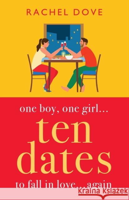 Ten Dates Rachel Dove 9781804836118 Boldwood Books Ltd