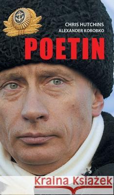 Poetin Christopher Hutchins Alexander Korobko Annelies d 9781804840443 Glagoslav Publications B.V.
