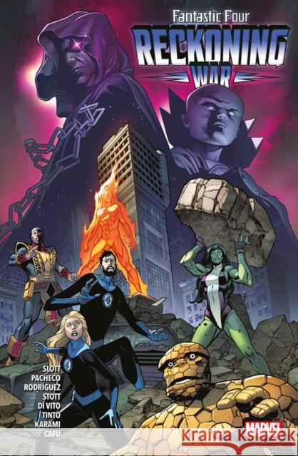 Fantastic Four: Reckoning War Dan Slott, Carlos Pacheco, Rachael Stott 9781804910450