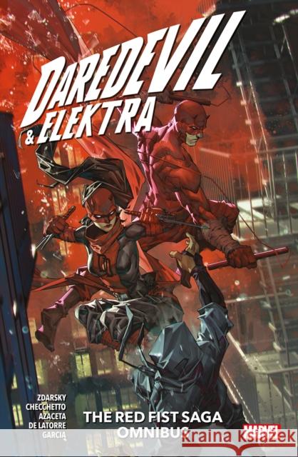 Daredevil & Elektra: The Red Fist Saga Omnibus Chip Zdarksy 9781804911419 Panini UK Ltd / Marvel