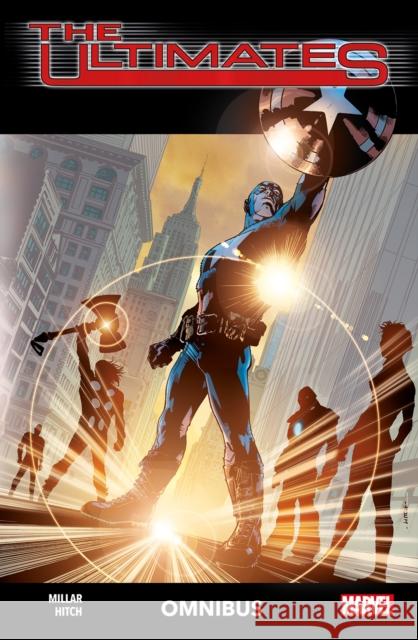 The Ultimates By Mark Millar And Bryan Hitch Omnibus Mark Millar 9781804911464 Panini Publishing Ltd