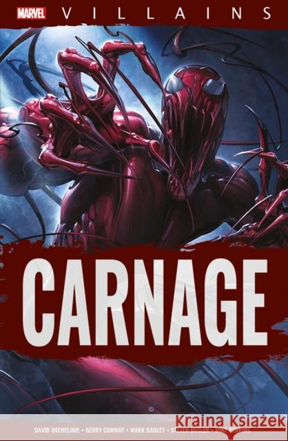 Marvel Villains: Carnage Gerry Conway 9781804911495