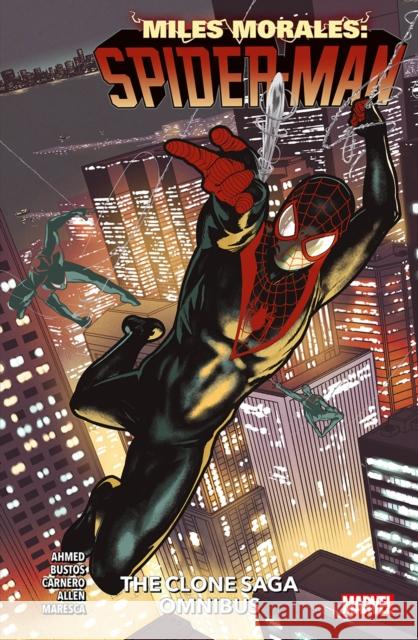 Miles Morales: Spider-Man - The Clone Saga Omnibus Saladin Ahmed 9781804911754