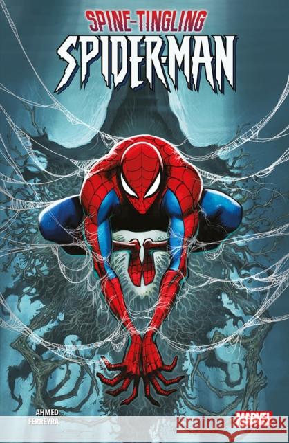 Spine-Tingling Spider-Man Saladin Ahmed 9781804911808