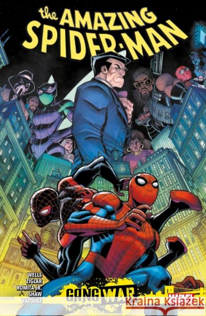 Amazing Spider-Man: Gang War Zeb Wells 9781804911952 Panini Publishing Ltd