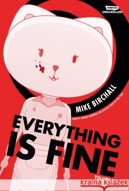 Everything Is Fine Volume 1 Mike Birchall 9781804912133