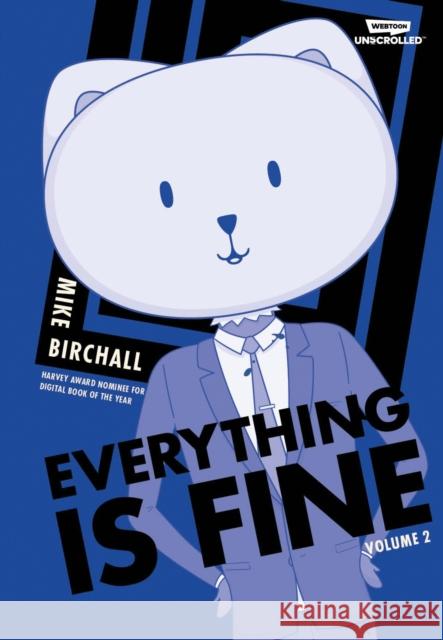 Everything Is Fine Volume 2 Mike Birchall 9781804912195