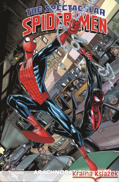 The Spectacular Spider-Men Vol.1: Arachnobatics Greg Weisman 9781804912416