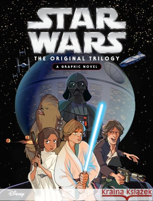 Star Wars: The Original Trilogy - A Graphic Novel Alessandro Ferrari 9781804913123
