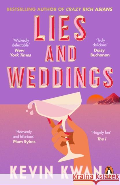Lies and Weddings Kevin Kwan 9781804941317