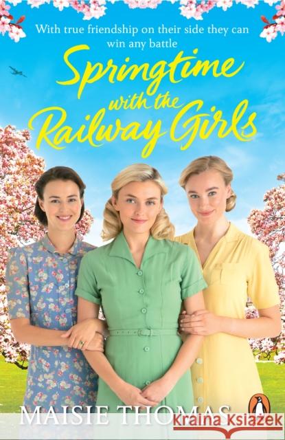 Springtime with the Railway Girls Maisie Thomas 9781804942239 Cornerstone