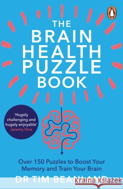 The Brain Health Puzzle Book: Over 150 Puzzles to Boost Your Memory and Train Your Brain Alzheimer's Society 9781804942260