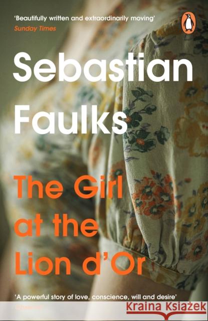 Girl At The Lion d'Or Sebastian Faulks 9781804944158 Cornerstone