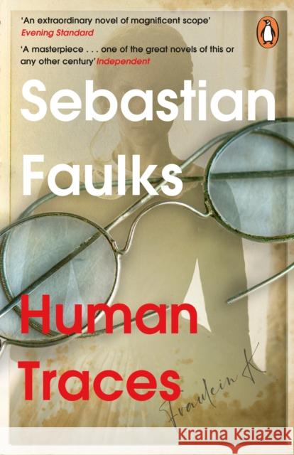 Human Traces Sebastian Faulks 9781804944301