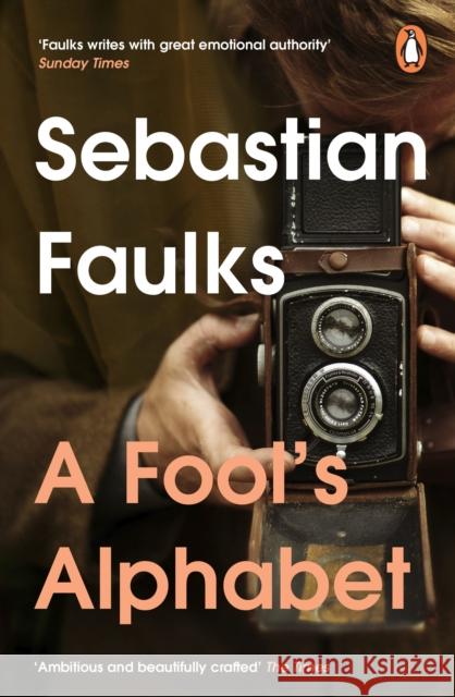 A Fool's Alphabet Sebastian Faulks 9781804944363