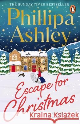 Escape for Christmas Phillipa Ashley 9781804945544 Cornerstone