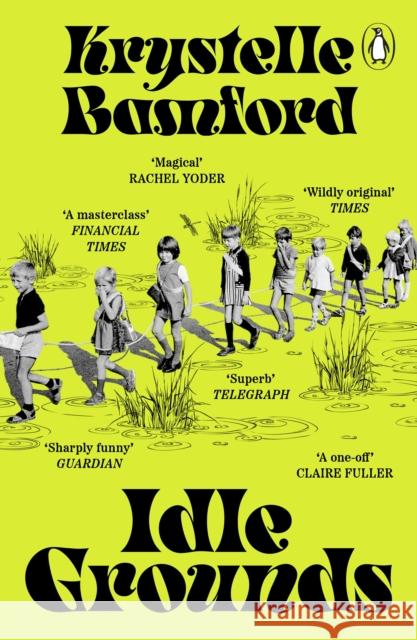 Idle Grounds Krystelle Bamford 9781804951965