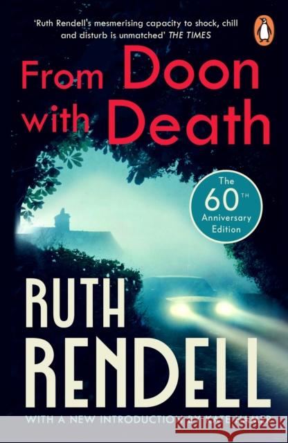 From Doon With Death: (A Wexford Case) Ruth Rendell 9781804952191 Cornerstone