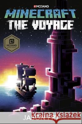 Minecraft: The Voyage Jason Fry 9781804952542