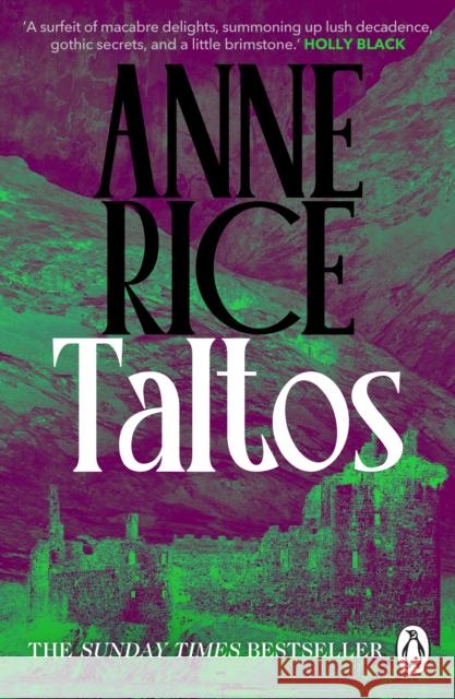 Taltos: Lives of the Mayfair Witches Anne Rice 9781804952863