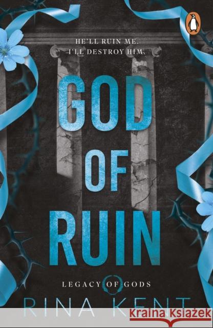 God of Ruin Rina Kent 9781804955932 Cornerstone