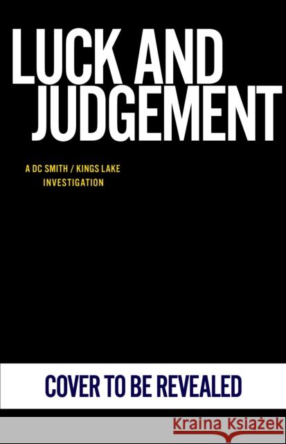 Luck and Judgement Peter Grainger 9781804961414 Cornerstone