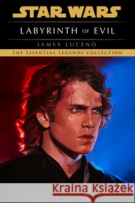 Star Wars: Labyrinth of Evil James Luceno 9781804964019