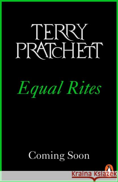 Equal Rites: (Discworld Novel 3) TERRY PRATCHETT 9781804990155 Transworld Publishers Ltd