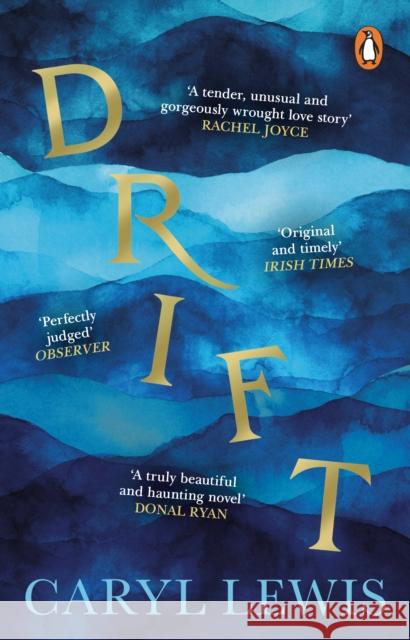 Drift: Winner of the Wales Book of the Year Caryl Lewis 9781804990889 Transworld Publishers Ltd