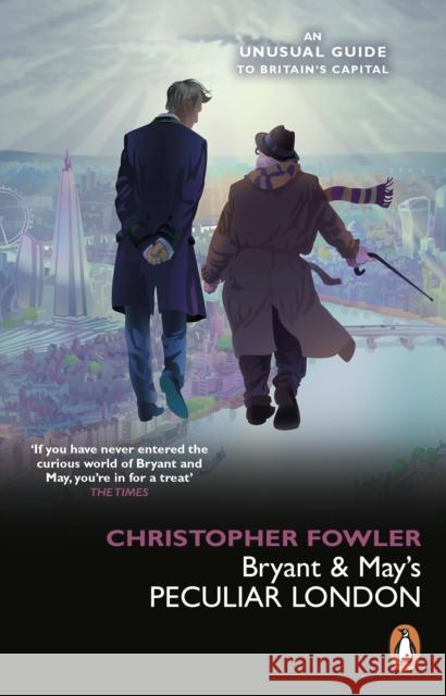 Bryant & May’s Peculiar London Christopher Fowler 9781804990933