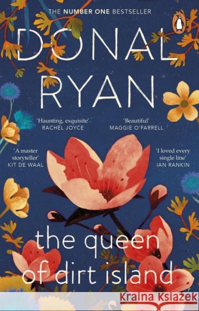 The Queen of Dirt Island: From the Booker-longlisted No.1 bestselling author of Strange Flowers Donal Ryan 9781804991077 Transworld Publishers Ltd