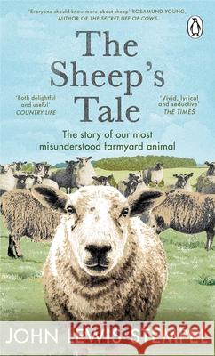 The Sheep’s Tale: The story of our most misunderstood farmyard animal  9781804991145 Transworld Publishers Ltd