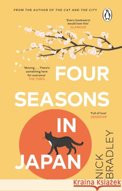 Four Seasons in Japan Nick Bradley 9781804991688