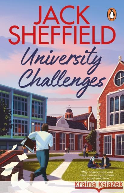 University Challenges Jack Sheffield 9781804992951